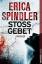 Erica Spindler: Stossgebet