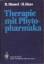 Hänsel, R.; Haas, H.: Therapie mit Phyto