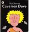 Caveman Dave (Read Me Beginners Series) - Nick Sharratt