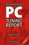 Michael Nickles: PC Tuning Report 2004. 