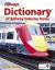 Modern Railways Dictionary of Railway Industry Terms - Glover, John,