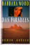 Barbara Wood: Das Paradies