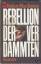 Helen MacInnes: Rebellion der Verdammten