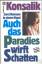 gebrauchtes Buch – Heinz G. Konsalik – 2 Romane - Auch das Paradies wirft Schatten  und  Die Maske der Liebe – Bild 1