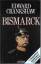 Edward Crankshaw: Bismarck