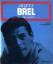 Jean Clouzet: Jacques Brel