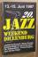 20. Jazz Weekend Dillenburg 13. - 15. Ju