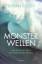 Susan Casey: Monsterwellen. Auf der Such