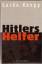 Guido Knopp: Hitlers Helfer