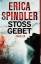 Erica Spindler: Stossgebet