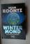 Dean Koontz: Wintermond. Unheimlicher Ro