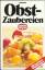 Dr. Oetker: Obst-Zaubereien