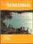 R. H. McConnell: Der Amazonas - Die groß