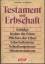 Theo Drewes; Reiner Hollender: Testament