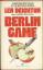 Berlin Game - Len Deighton