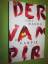 John Marks: Der Vampir