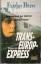 Evelyn Peters: Trans - Europ - Express. Evelyn Peters: Trans - Europ - Express.