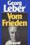 Georg Leber: Vom Frieden