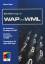 Einführung in WAP und WML : Die technischen Grundlagen von WAP - Interaktive Anwendungen mit WML - Programmieren Sie eigene WAP-Pages  . - Ziegler, Thomas