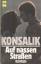 Konsalik, Heinz G: Auf nassen Strassen