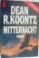 Dean Koontz: Mitternacht. (Tb)