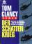 Tom Clancy: Der Schattenkrieg. Roman.