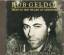 Bob Geldof: Deep In The Heart Of Nowhere