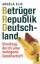 Angela Elis: Betrüger Republik Deutschla