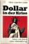 Hans-Joachim Lotze: Dollar in der Krise