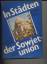 Franz Köhler: In Städten der Sowjetunion