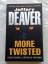 Jeffery Deaver: More Twisted