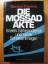 Gordon Thomas: Die Mossad-Akte