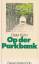 gebrauchtes Buch – Dieter Kühn – Op der Parkbank – Bild 1