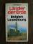 Rainer Geske: Länder der Erde - Belgien 