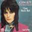 Joan Jett and the Blackhearts: I Love Ro