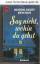 Skelton, Alison Scott: Sag nicht, wohin Skelton, Alison Scott: Sag nicht, wohin