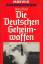 Brian Ford: Die deutschen Geheimwaffen.