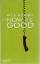 Nick Hornby: How to be Good