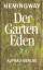 Ernest Hemingway: Der Garten Eden