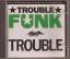 Trouble Funk: Trouble