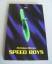 Nicholas Blincoe: Speed Boys