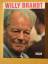 Text: Friedemann Bedürftig: Willy Brandt