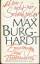 Biographie - Burghardt, Max: Ich war nic
