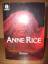 Anne Rice: Die Mumie oder Ramses der Ver