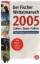 Der Fischer Weltalmanach 2005. Zahlen - 