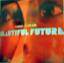 Primal Scream: Beautiful Future