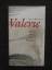 Kraner Robert: Valerie. Feuer, Asche, Ru