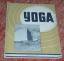 Sivananda/Chidananda - 1954: Yoga. Die Z Sivananda/Chidananda - 1954: Yoga. Die Z