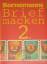 Winfried Bornemann: Briefmacken 2