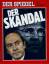 Der Spiegel Nr. 5 / 1984 Der Skandal